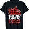 Christmas Cruisin Crew Cruise Matching Family Pajamas 2022 Shirt