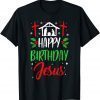 Christmas Day Xmas Happy Birthday Jesus T-Shirt