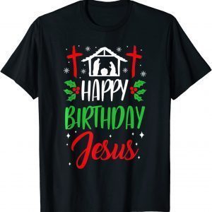 Christmas Day Xmas Happy Birthday Jesus T-Shirt