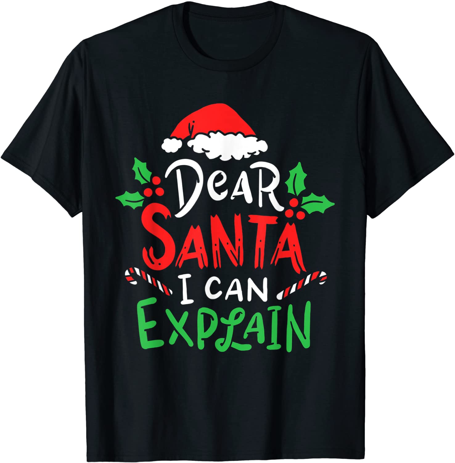 Christmas Dear Santa I Can Explain Santa Claus Joke 2022 Shirt