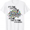 Christmas Teacher Life It's Fine Everything Is Fine I'm Fine 2022 Shirt