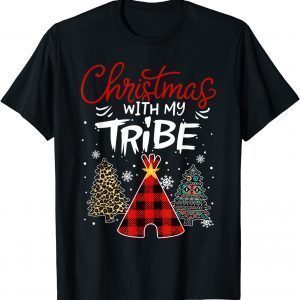 Christmas with My Tribe Family Matching Pajama 2022 Shirt