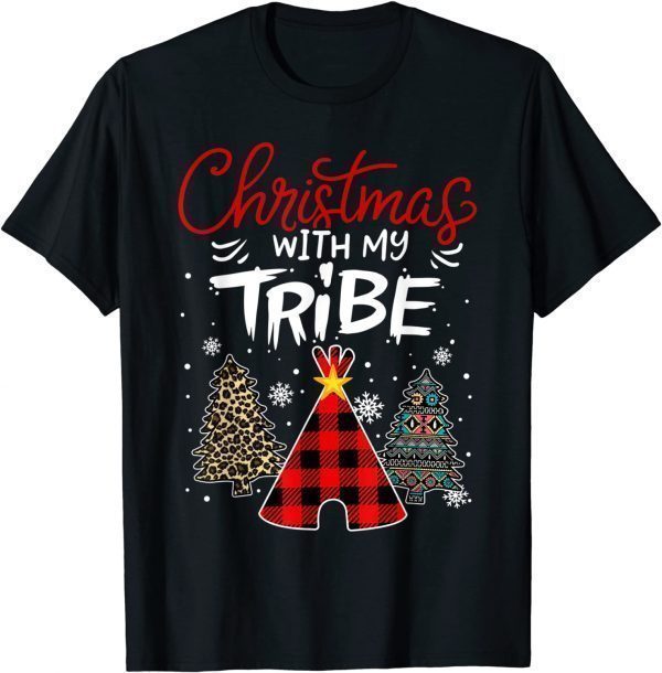 Christmas with My Tribe Family Matching Pajama 2022 Shirt