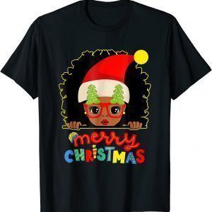 Cute Afro Black Girl Glasses Santa Melanin Merry Christmas T-Shirt