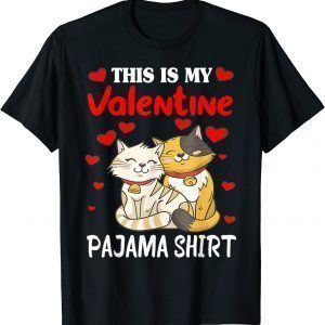 Cute This Is My Valentine Pajama Cat Lover Costume Classic Shirt