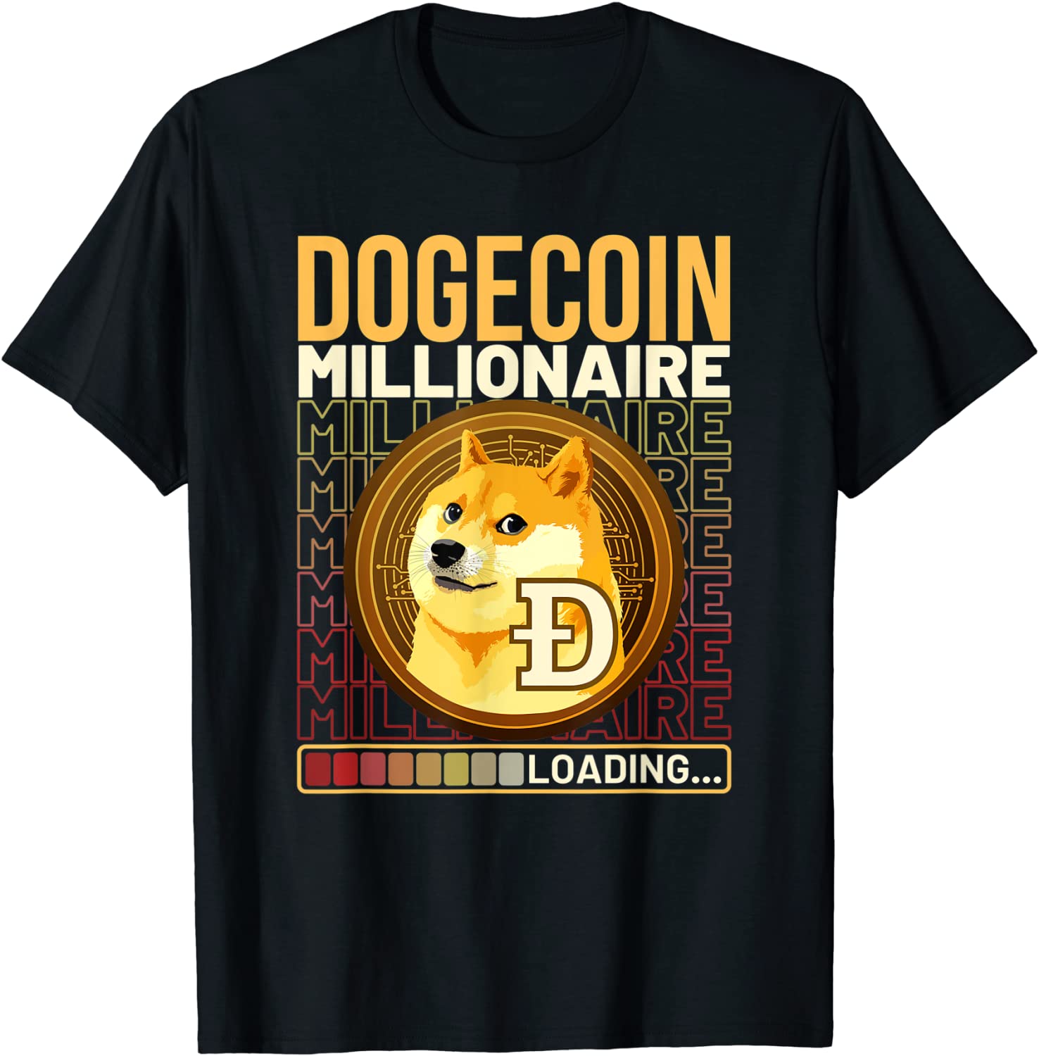 Dogecoin Millionaire Loading Crypto Shirt, DOGE Crypto Meme 2022 Shirt