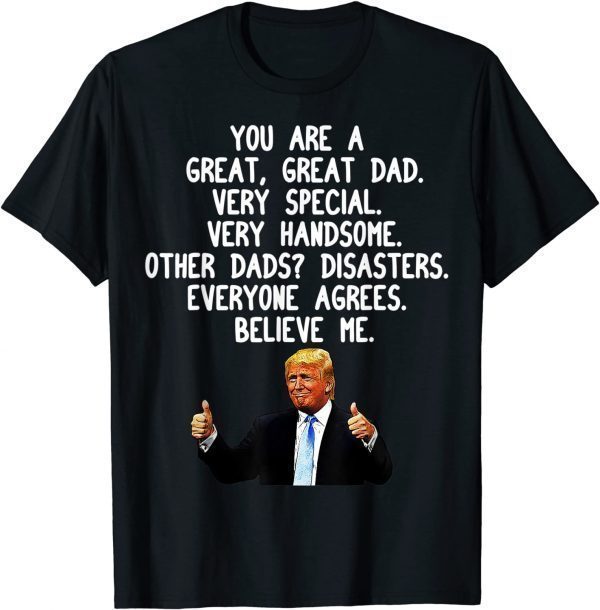 Donald Trump Father's Day Gag Conservative Dad 2022 Shirt