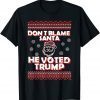 Don't Blame Santa He Voted Trump Christmas Santa T-Shirt