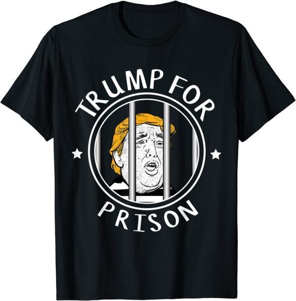 Dump Trump For Prison 2020 Cool Pro Democrats Classic Shirt