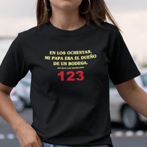 En Los Ochentas Mi Papa Era Dueno De Un Bodega 2022 Shirt