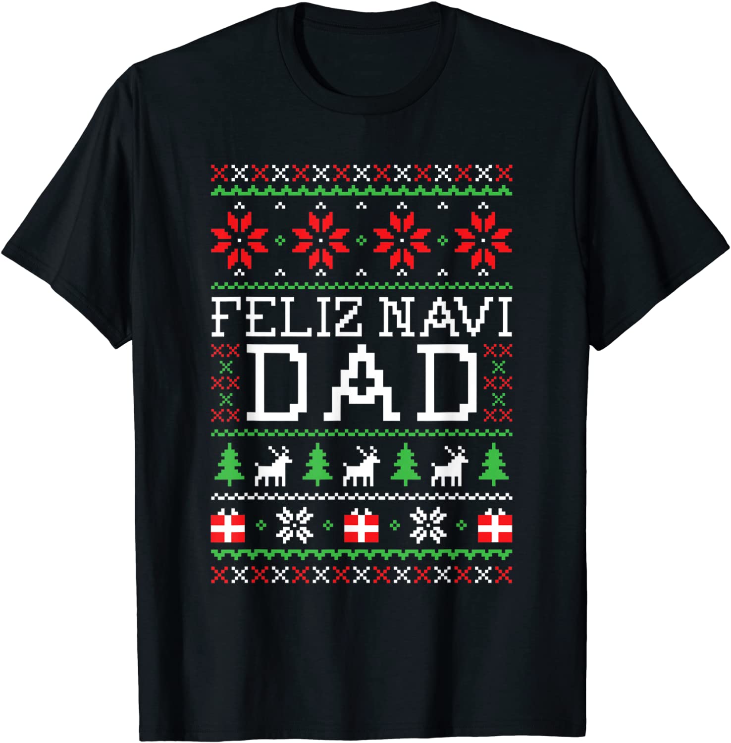 Feliz Navi Dad Ugly Christmas Sweatshirt 2022 Shirt