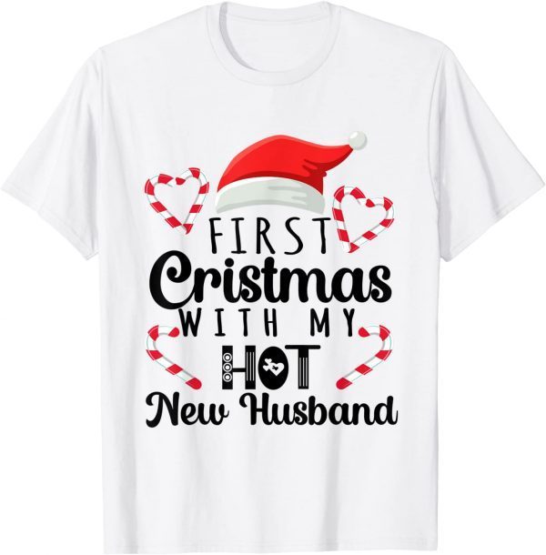 First Christmas With My Hot New Husband Couples Christmas Classic Shirt