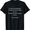 For There is Always Light - Amanda Gorman Classic Shirt