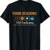 Four Season Total Landscaping Lawn Care Ladscape Architect Classic ShirtFour Season Total Landscaping Lawn Care Ladscape Architect Classic Shirt