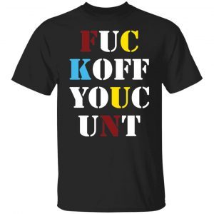 Fuc Koff Youc Unt Classic shirt