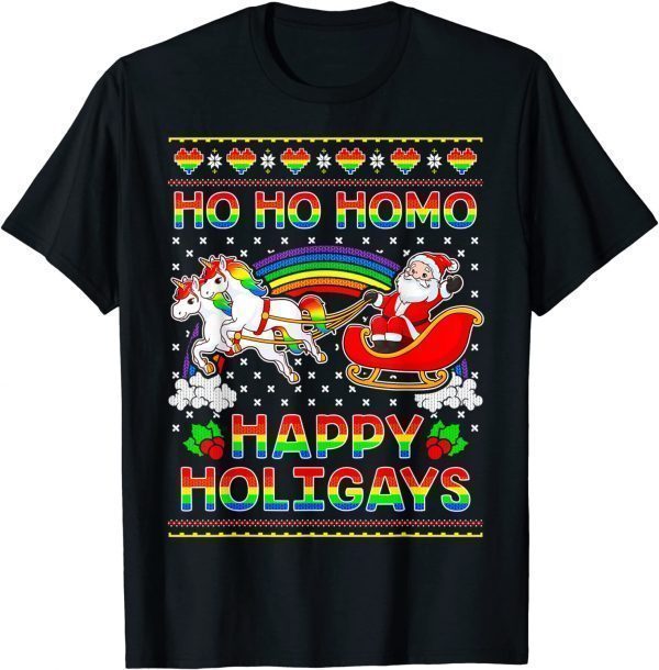 Gay Pride Santa Ho Ho Homo Happy Holigays Ugly Christmas 2022 Shirt