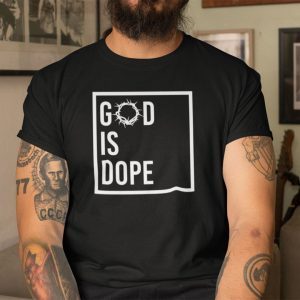 God Is Dope Christian Tee Crow Of Thorns Classic Shirt