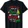 Gonna Go Lay Under Tree to Remind My Family That I'm a Gift 2022 T-Shirt