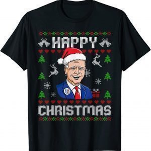 Happy Christmas Santa Joe Biden Anti-Biden Ugly Christmas Tee Shirt