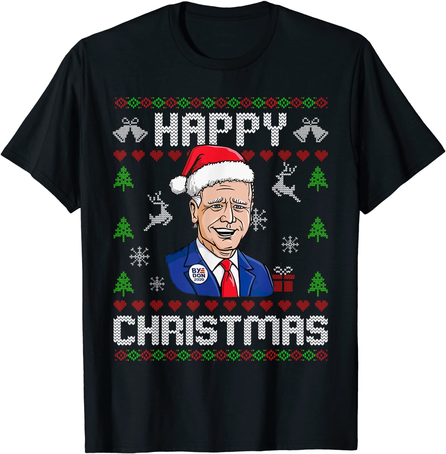 Happy Christmas Santa Joe Biden Anti-Biden Ugly Christmas Tee Shirt