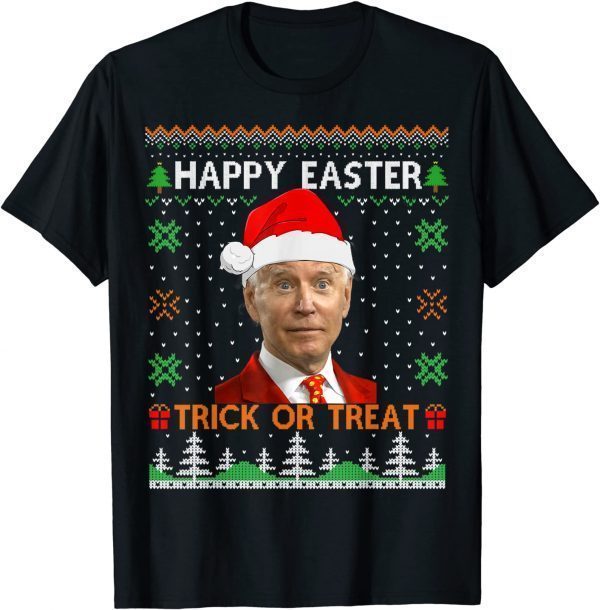 Happy Easter Hlw Joe Biden Christmas Ugly Sweater T-Shirt