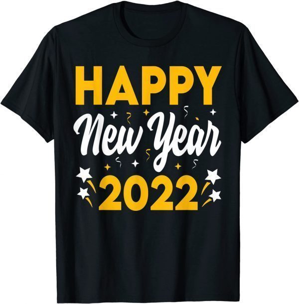 Happy New Year 2022 New Years Eve Party Classic Shirt