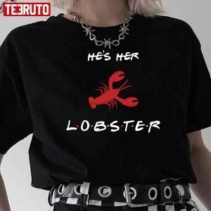 He’s Her Lobster Friends Font Valentine Husband 2022 shirt