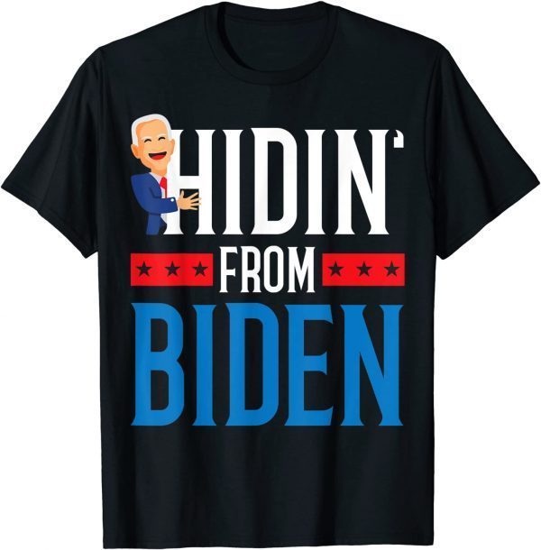 Hidin' From Biden 2020 Election Donald Trump Republican Classic Shirt