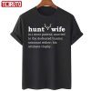 Hunting Wife 2022 Shirt