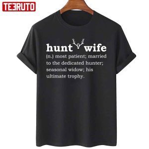 Hunting Wife 2022 Shirt
