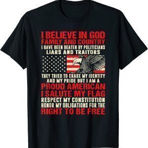 I Believe In God Family Country Proud American Flag 2022 Shirt