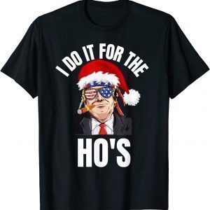 I Do It For The Ho's Christmas Pajama Pjs 2022 Shirt