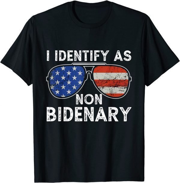 I Identify As Non-Bidenary Aviator Sunglasses American Flag T-Shirt