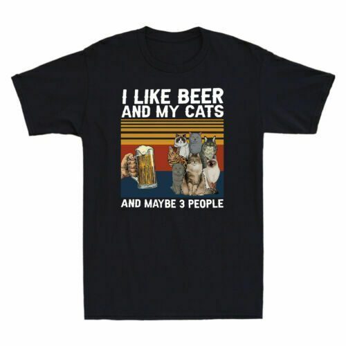 I Like Beer And My Cats And Maybe 3 People 2022 Shirt