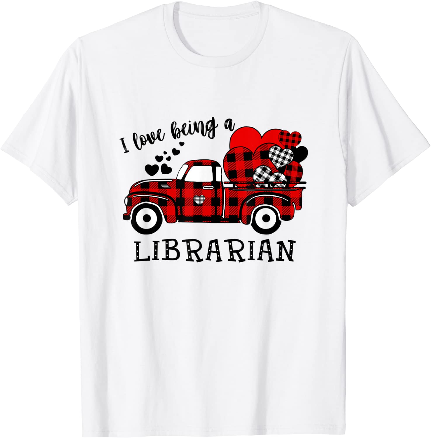 I Love Being A Librarian Buffalo Plaid Heart Valentines Day Gift Shirt