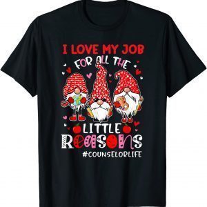 I Love My Job Counselor Lover Valentines Day Classic Shirt