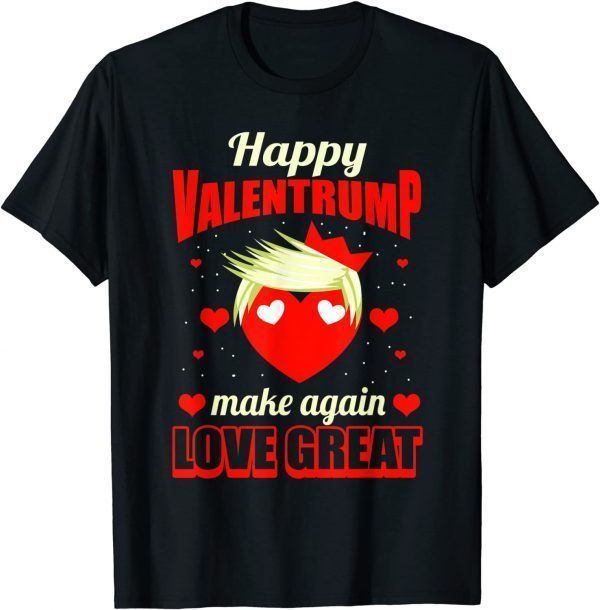 I Love Trump Valentine's Day Red Heart Conservative Vintage 2022 Shirt