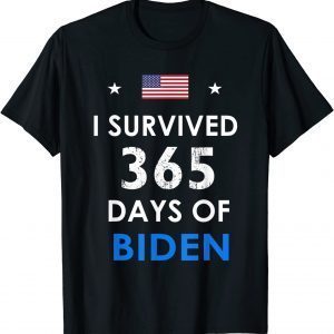 I Survived 365 Days Of Biden Anti Biden Anti Liberal 2022 ShirtI Survived 365 Days Of Biden Anti Biden Anti Liberal 2022 Shirt