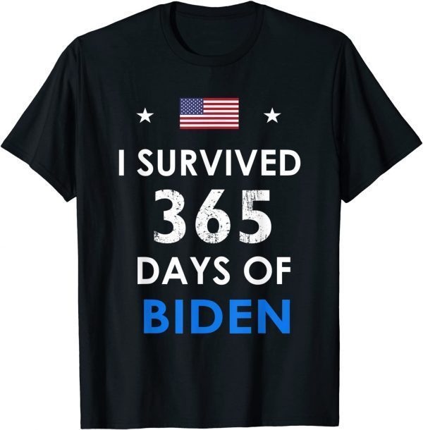 I Survived 365 Days Of Biden Anti Biden Anti Liberal 2022 ShirtI Survived 365 Days Of Biden Anti Biden Anti Liberal 2022 Shirt