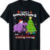 I Want A Hippopotamus For Christmas - All I Want For Xmas Classic Shirt