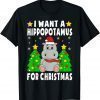 I Want A Hippopotamus For Christmas Hippo Pajamas Classic Shirt