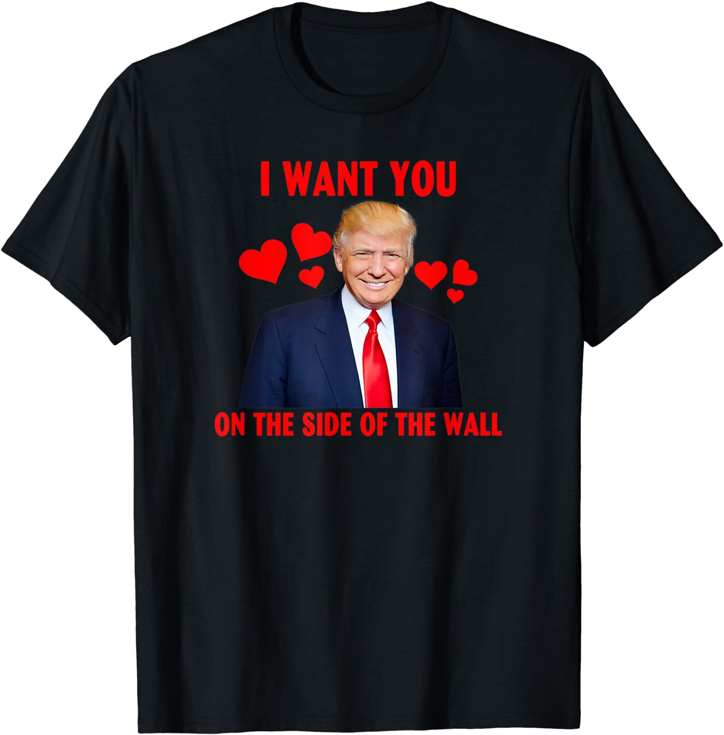 I Want You On The Side of the wall - My Valentine 2022 Shirt
