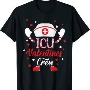 ICU Valentines Day Nurse Crew Family Group Nursing 2022 Shirt