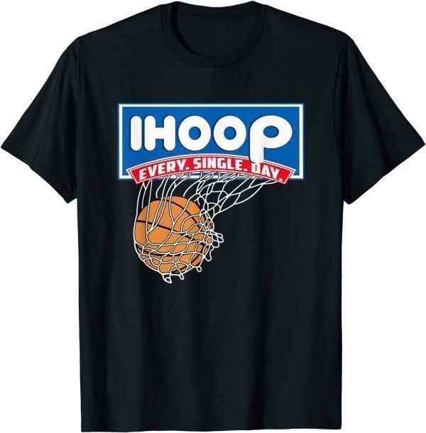 IHOOP So Please Watch Your Ankles Basketball 2022 Shirt