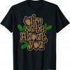 I’m Nuts About You – Love and Dating 2022 Shirt
