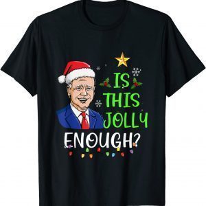 Is This Jolly Enough Lets Go Branson Brandon Christmas X-mas Classic Shirt