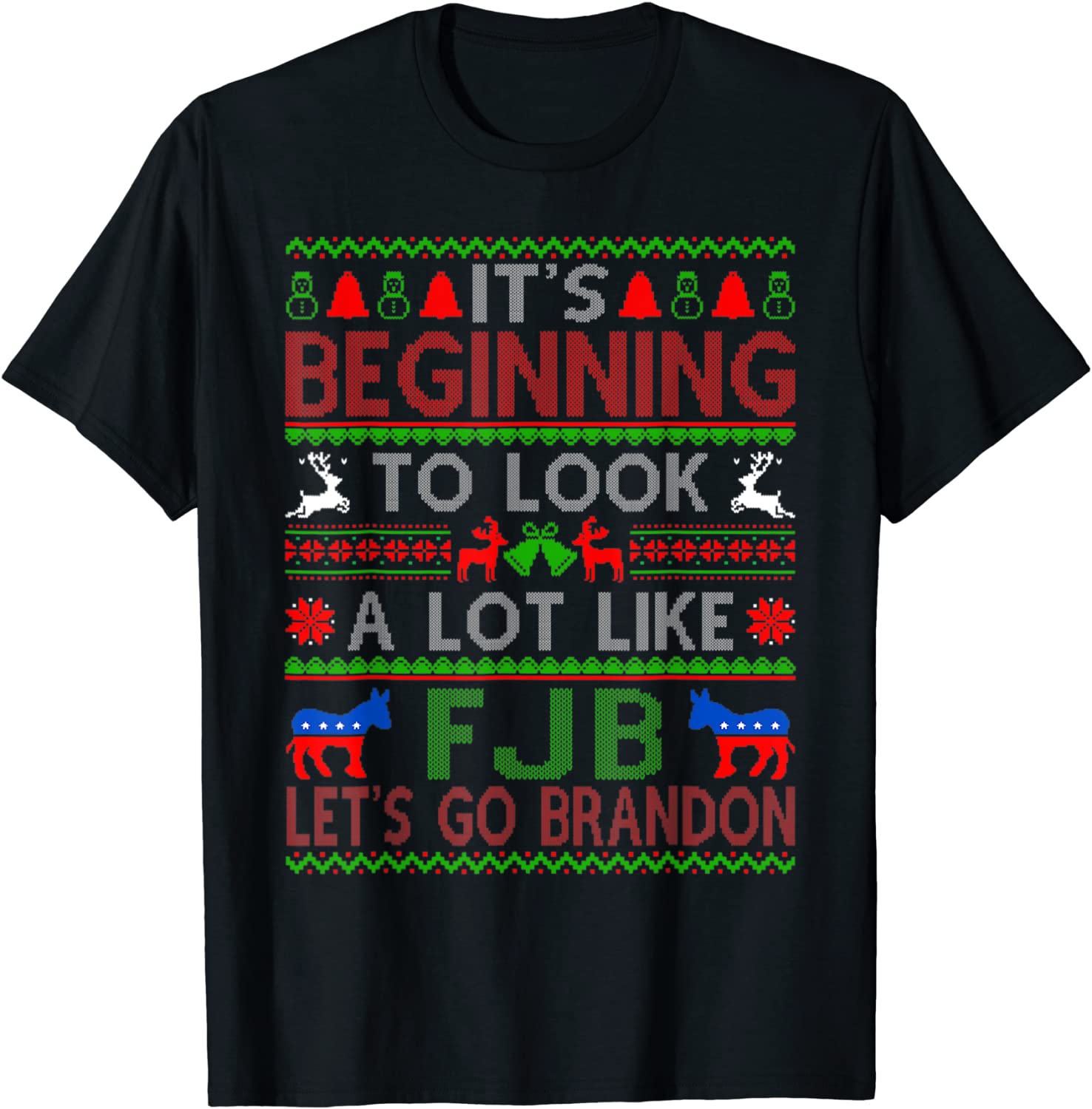 It’s Beginning To Look A Lot Like Let’s Go Branson Brandon 2022 T-Shirt