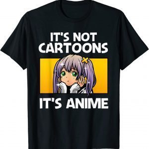 It's Not Cartoon It's Anime Limited Shirt