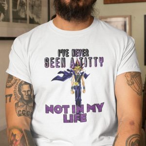 I’ve Never Seen A Titty Not In My Life Yugi Mutou Gift Shirt