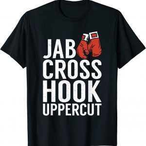 Jab Cross Hook Uppercut Sport Fighting Boxer T-Shirt